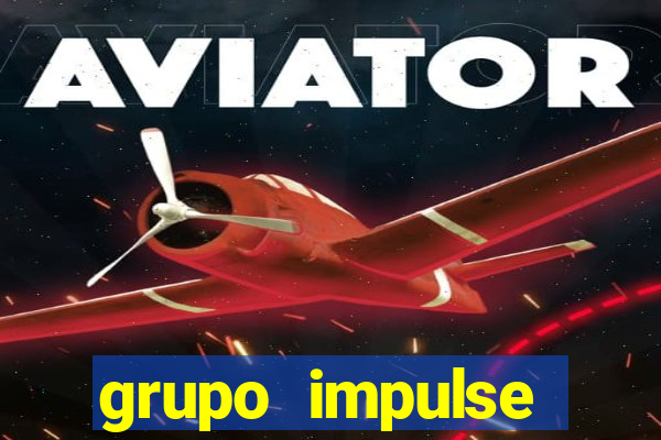 grupo impulse reclame aqui